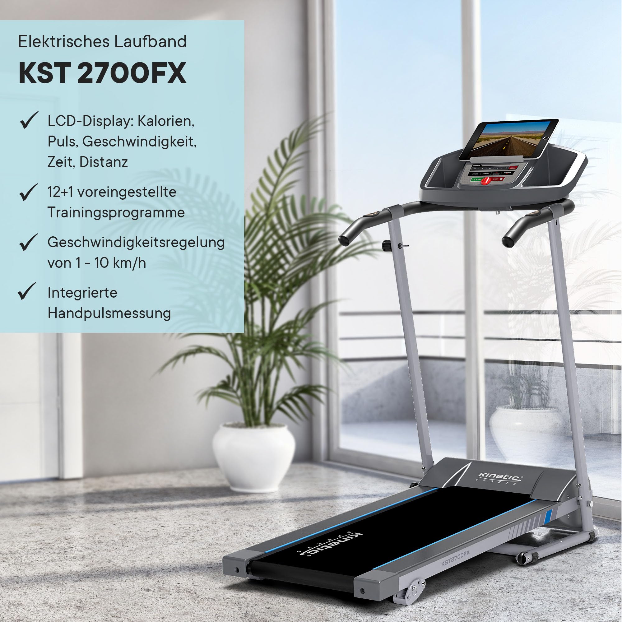 KINETIC SPORTS Elektrisches Laufband KST2700FX, Klappbares Laufband für Zuhause bis 10 km/h - Kraftvoller 1PS Motor, Tablet-Halterung, 12+1 Programme, LCD-Display, GEH- und Lauftraining, bis 120 kg